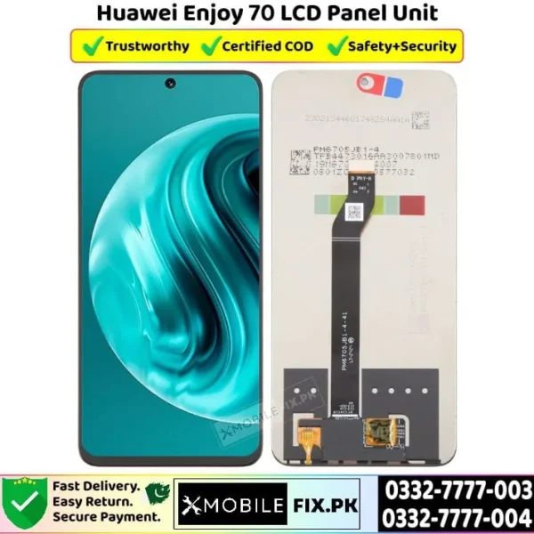 Huawei Enjoy 70 LCD Panel Unit Price In Pakistan