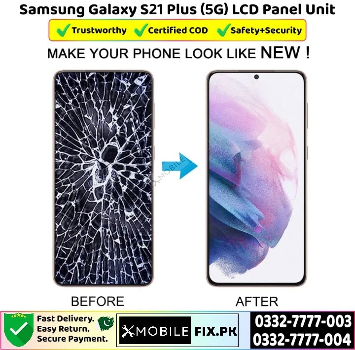 Samsung Galaxy S21 Plus 5G LCD Panel Unit Price In Pakistan