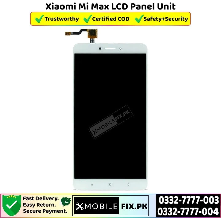 Xiaomi Mi Max LCD Panel Unit Price In Pakistan